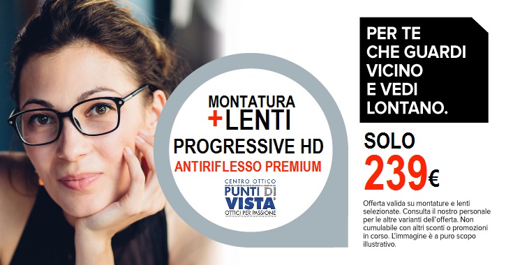 Montatura+ lenti progressive antiriflesso premium €239.00